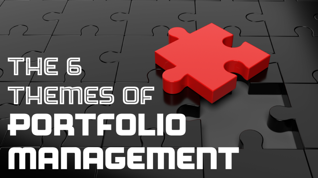 Portfolio Management Themes